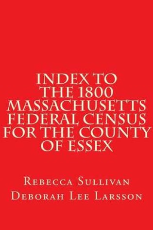 Cover of Index to the 1800 Massachusetts Federal Census for the County of Essex