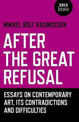 Book cover for After the Great Refusal