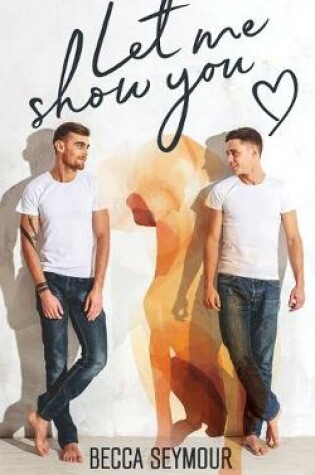 Cover of Let Me Show You