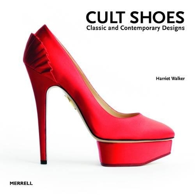 Book cover for Cult Shoes: Classic and Contemporary Designs