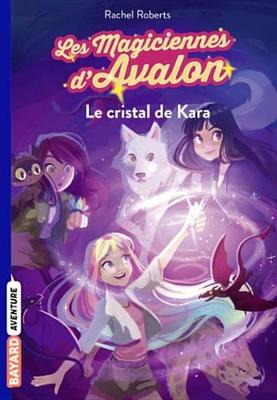 Book cover for Les Magiciennes D'Avalon, Tome 02