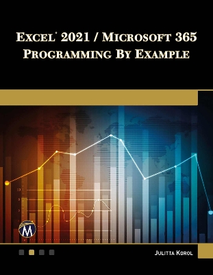 Book cover for Excel 2021 / Microsoft 365 Programming By Example