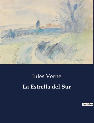 Book cover for La Estrella del Sur