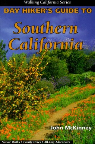 Cover of Day Hiker's Guide to Southern California