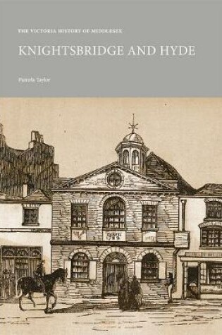 Cover of The Victoria History of Middlesex: Knightsbridge and Hyde