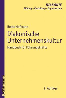 Book cover for Diakonische Unternehmenskultur