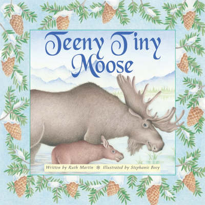 Book cover for Teeny Tiny Moose