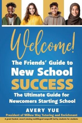 Cover of Welcome! The Friends' Guide to New School Success