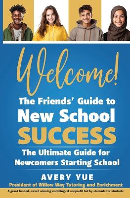 Book cover for Welcome! The Friends' Guide to New School Success