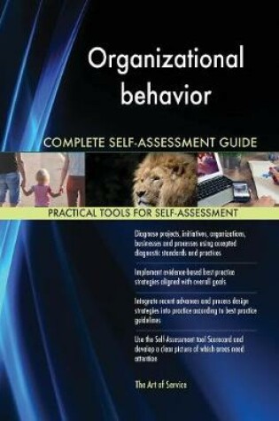 Cover of Organizational behavior Complete Self-Assessment Guide