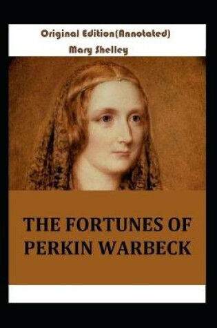 Cover of The Fortunes of Perkin Warbeck-Original Edition(Annotated)