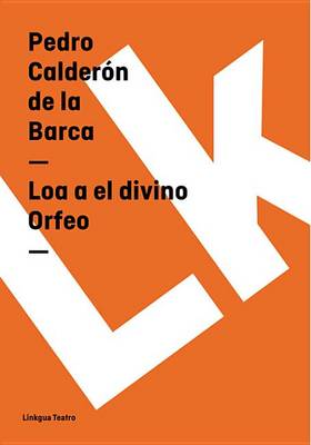 Book cover for Loa a El Divino Orfeo