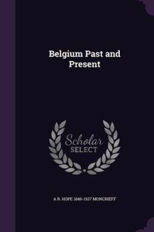 Cover of Belgium Past and Present