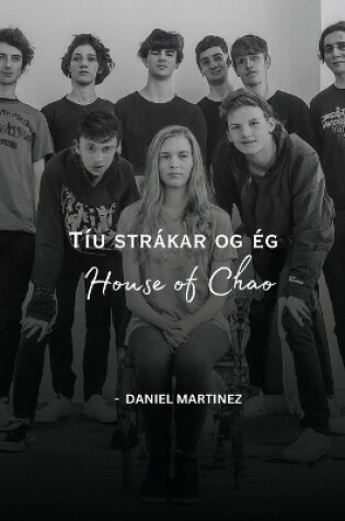 Cover of House of Chao Tíu strákar og ég