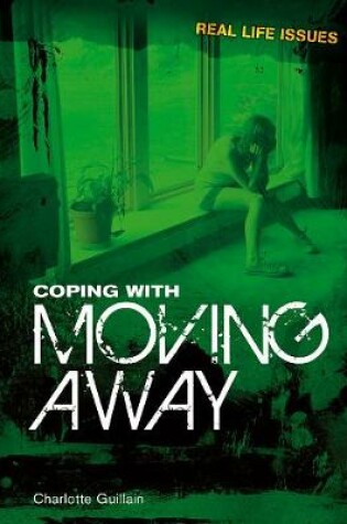 Cover of Coping with Moving Away