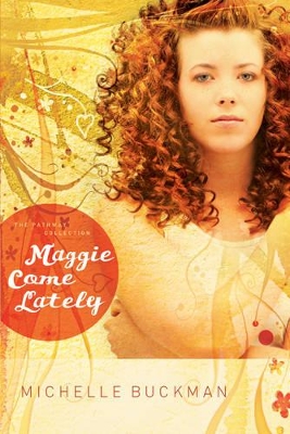 Book cover for Maggie Come Lately