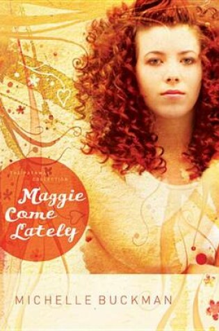 Cover of Maggie Come Lately