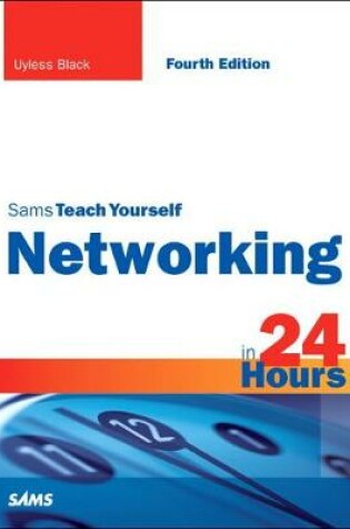 Cover of Sams Teach Yourself Networking in 24 Hours