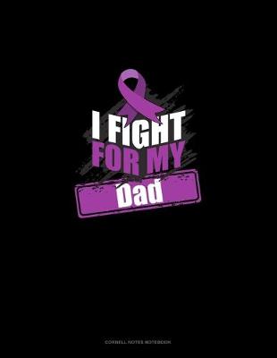 Cover of I Fight For My Dad