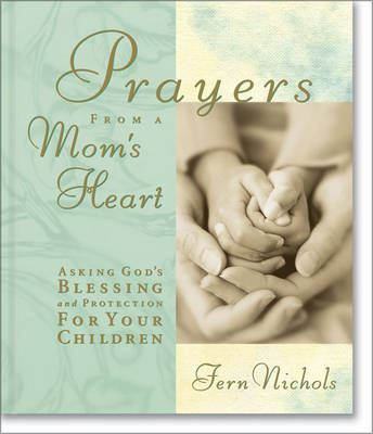 Book cover for Prayers from a Mom's Heart