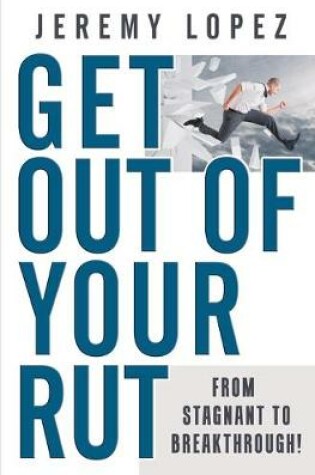 Cover of Get Out of Your Rut