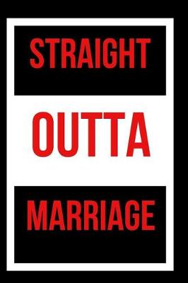 Book cover for Straight Outta Marriage