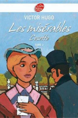 Cover of Les Miserables 2 - Cosette - Texte Abrege