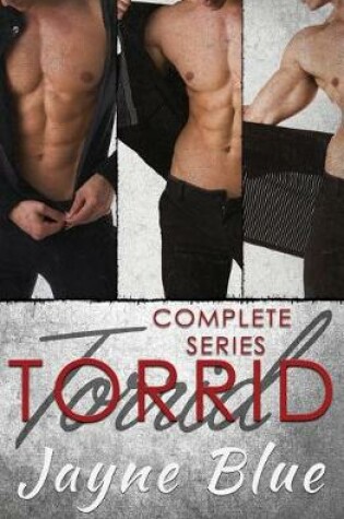 Cover of Torrid - The Complete Series