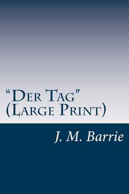 Book cover for "Der Tag" (Large Print)