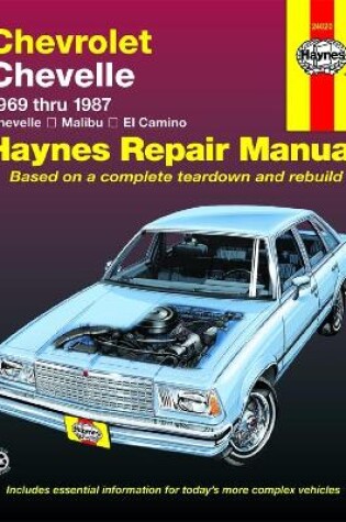 Cover of Chevrolet Chevelle, Malibu & El Camino (1969-1987) Haynes Repair Manual (USA)