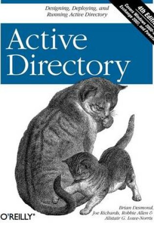 Cover of Active Directory: Designing, Deploying, and Running Active Directory