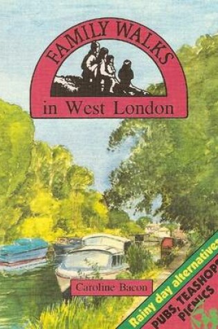 Cover of Family Walks in West London