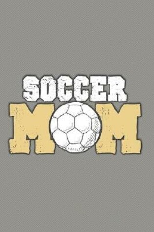 Cover of Soccer Mom