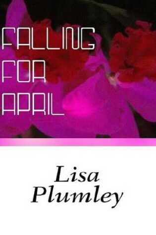Cover of Falling for April