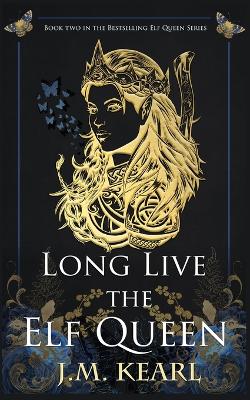 Book cover for Long Live the Elf Queen