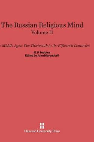 Cover of The Russian Religious Mind, Volume II, The Middle Ages