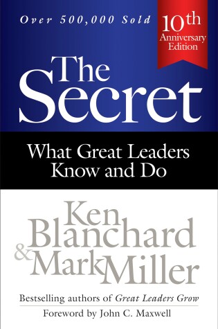 Cover of The Secret: What Great Leaders Know and Do