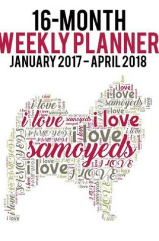 Cover of 2017-2018 Weekly Planner - Wordcloud Samoyed