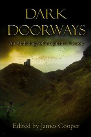 Cover of Dark Doorways: An Anthology of Imaginative Fiction