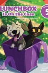 Book cover for Lunchbox Is On The Case Episode