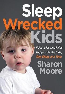 Book cover for Sleep Wrecked Kids