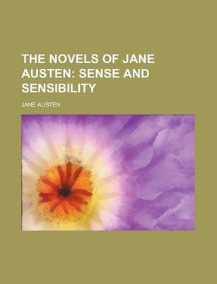 Book cover for The Novels of Jane Austen (Volume 2); Sense and Sensibility