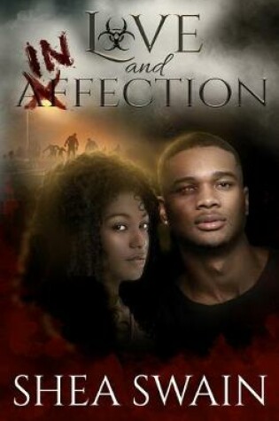 Cover of Love and Infection