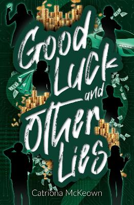 Book cover for Good Luck and Other Lies