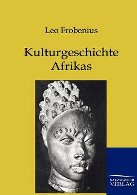 Book cover for Kulturgeschichte Afrikas