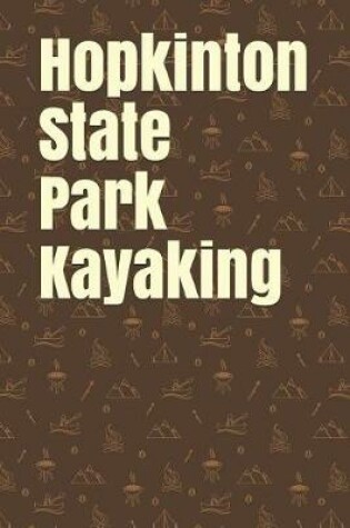 Cover of Hopkinton State Park Kayaking