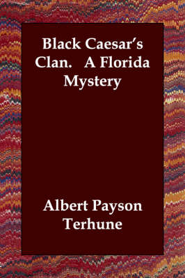 Book cover for Black Caesar's Clan. A Florida Mystery