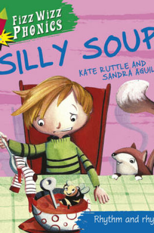 Cover of Silly Soup!