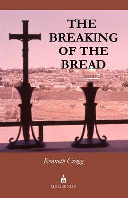 Book cover for The Breaking of the Bread