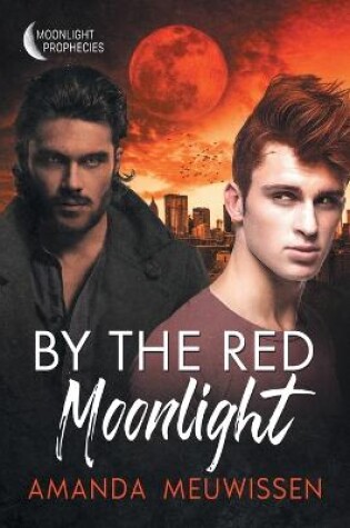 Cover of By the Red Moonlight